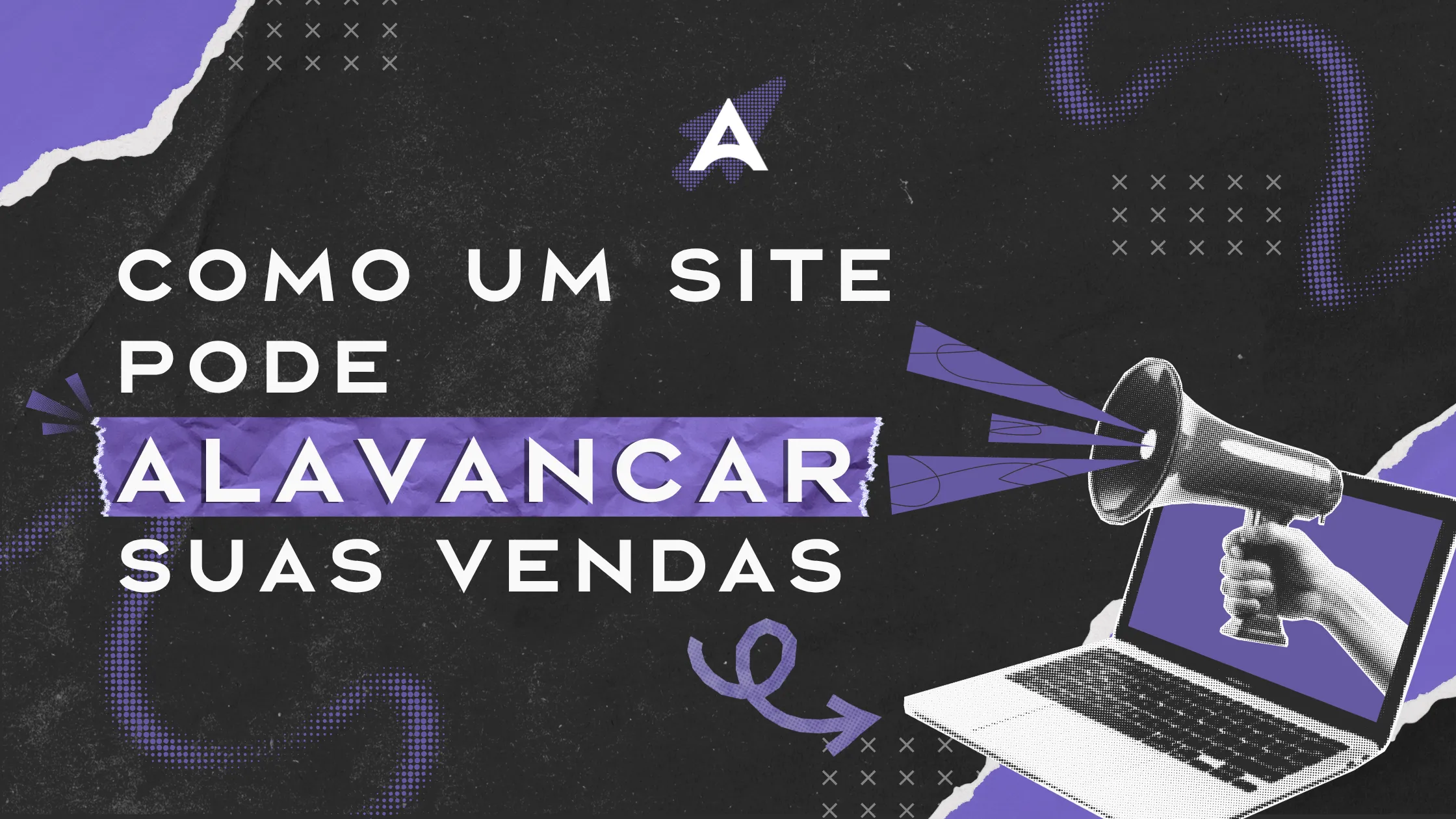 Capa do post Como um site pode alavancar suas vendas
